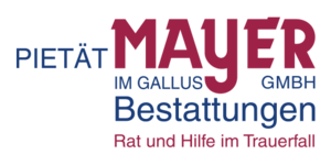 Pietät Mayer im Gallus Gesellschaft mit beschränkter Haftung