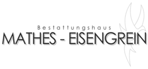 Bestattungshaus Mathes & Eisengrein GbR Rolf Mathes u. Florian Seibel