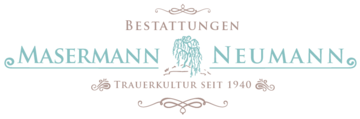 Masermann & Neumann
Beerdigungsinstitut
Inhaber Germain Sagromski e. K. in Essen